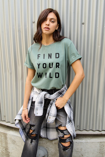 Simply Love Find Your Wild Graphic T-Shirt