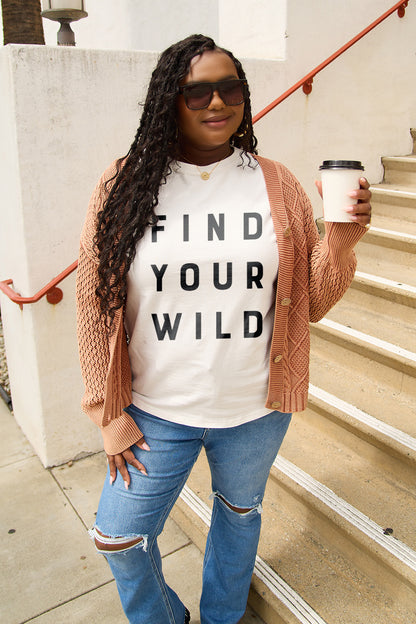 Simply Love Find Your Wild Graphic T-Shirt